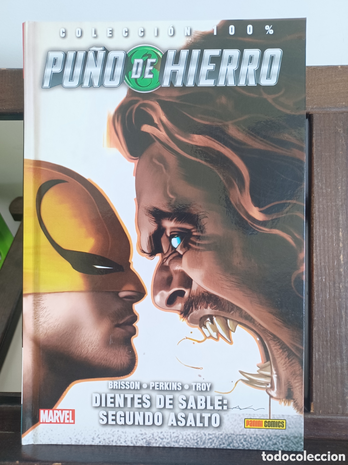 C&oacute;mics: Pu&ntilde;o de Hierro. Dientes de Sable: segundo asalto/ Marvel Colecci&oacute;n 100%/ Panini/ NUEVO A ESTRENAR