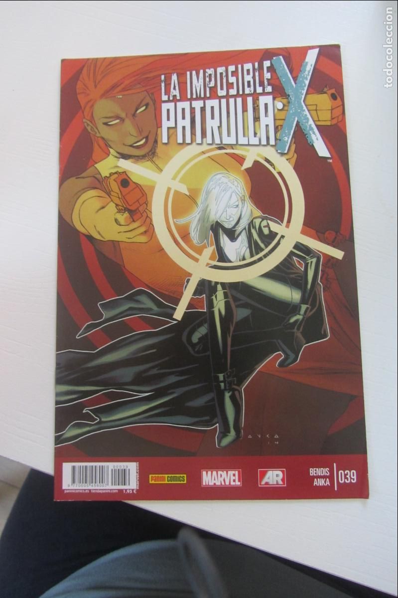 C&oacute;mics: LA IMPOSIBLE PATRULLA X n&ordm; 39, por Bendis y Anka PANINI arx303