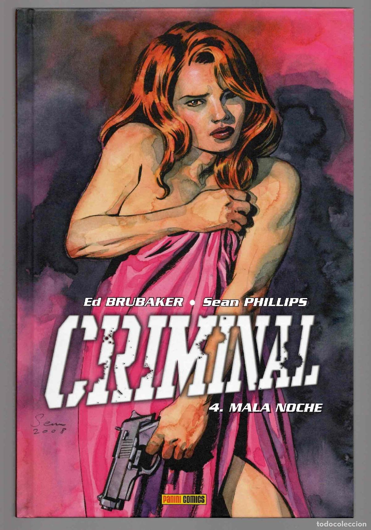 C&oacute;mics: CRIMINAL 4 MALA NOCHE. ED BRUBAKER - SEAN PHILLIPS. PANINI 2009