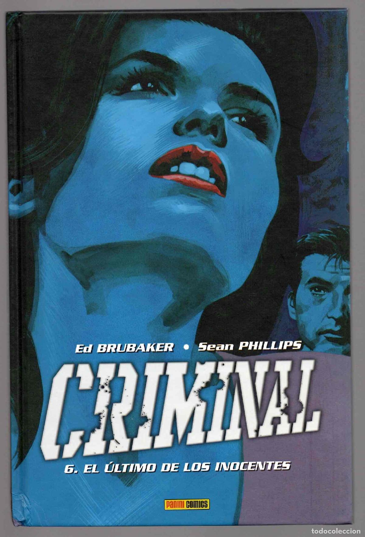 C&oacute;mics: CRIMINAL 6 EL ULTIMO DE LOS INOCENTES. ED BRUBAKER - SEAN PHILLIPS. PANINI 2012