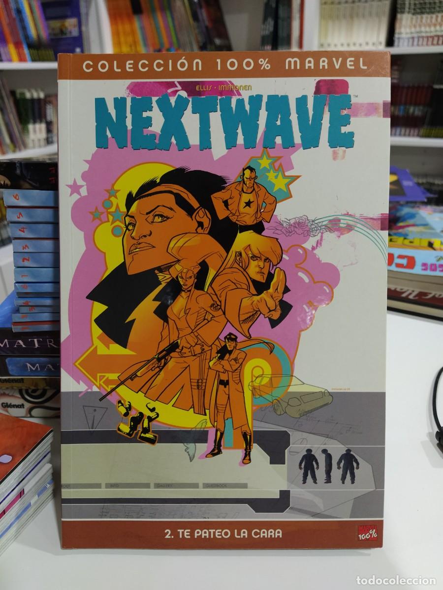 C&oacute;mics: Nextwave Vol 2: Te Pateo La Cara - Warren Ellis - Panini 100% Marvel
