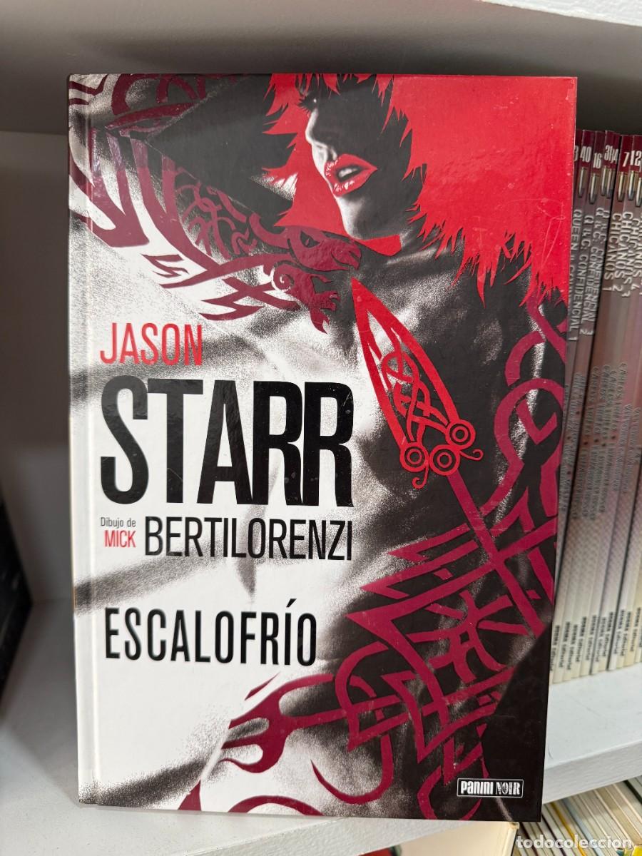C&oacute;mics: Escalofr&iacute;o - Jason Starr y Mick Bertilorenzi - Panini Noir Tapa Dura