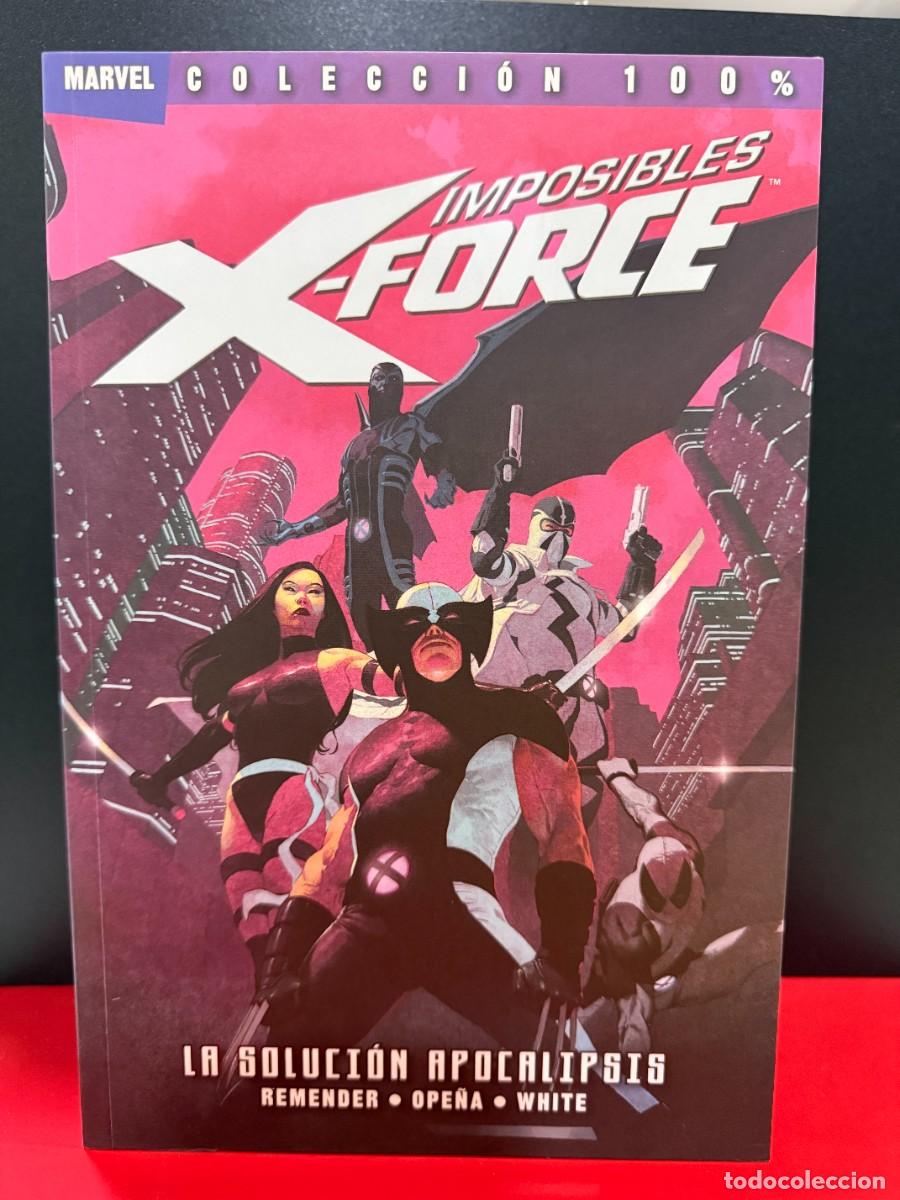 C&oacute;mics: Imposibles X-Force: La Soluci&oacute;n Apocalipsis - Remender - 100% Marvel (C&oacute;mic)