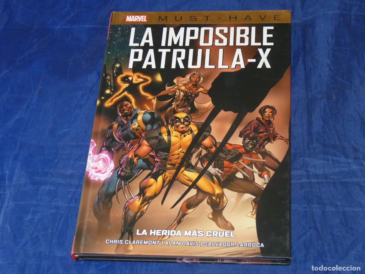 C&oacute;mics: La Imposible Patrulla-X N.2. La herida m&aacute;s cruel (MARVEL MUST HAVE) OREFSLL