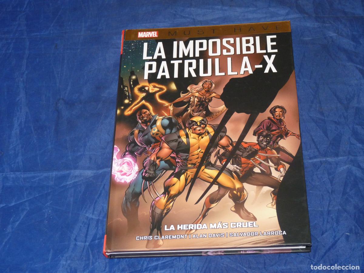 C&oacute;mics: La Imposible Patrulla-X N.2. La herida m&aacute;s cruel (MARVEL MUST HAVE) OREFSLL