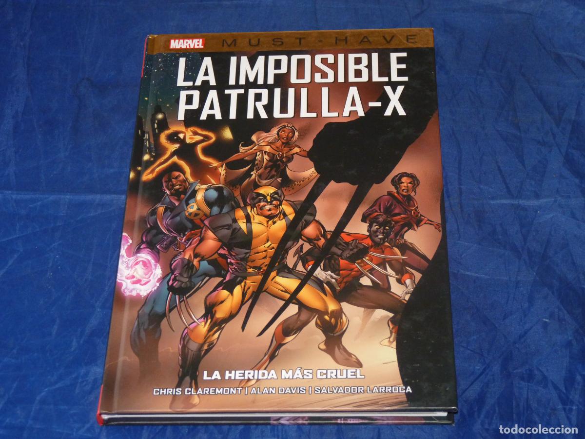 C&oacute;mics: La Imposible Patrulla-X N.2. La herida m&aacute;s cruel (MARVEL MUST HAVE) OREFSLL