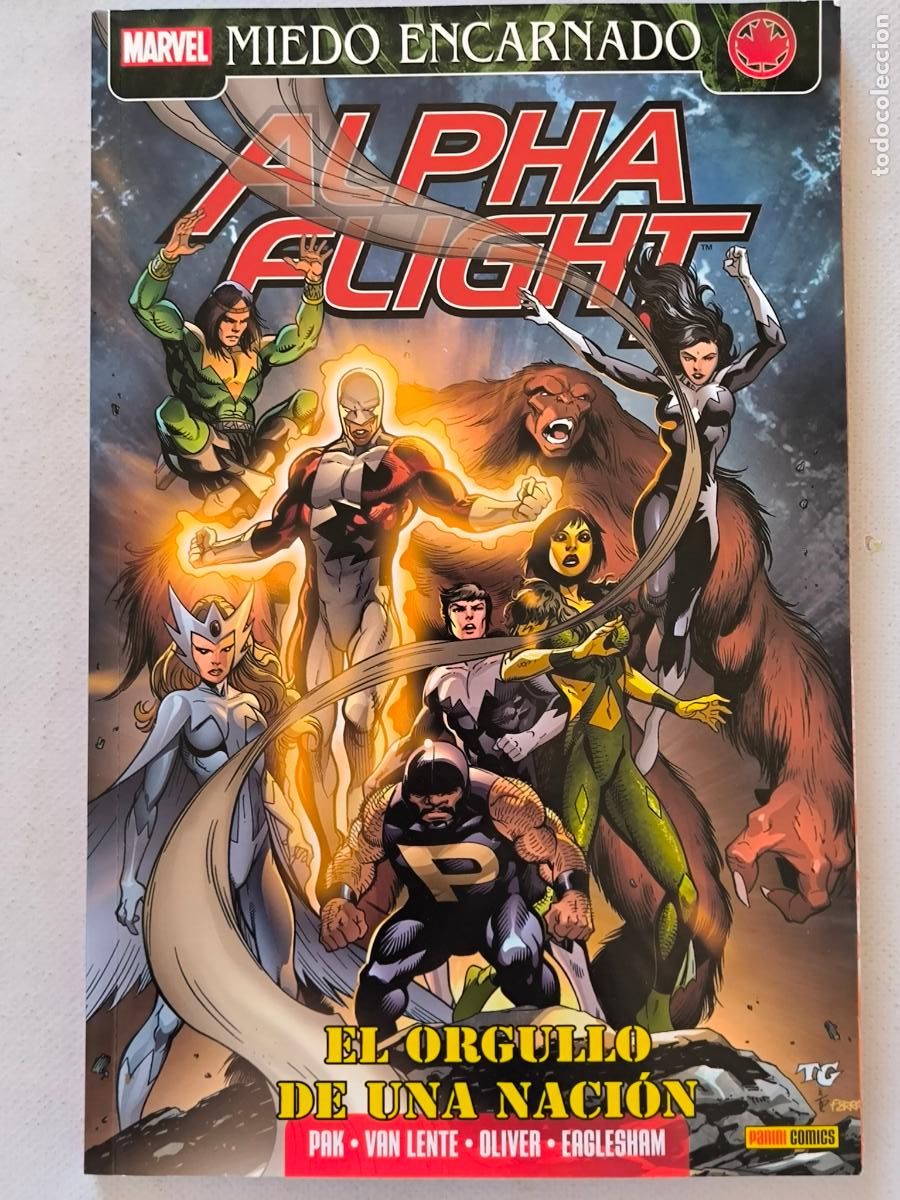 C&oacute;mics: ALPHA FLIGHT - EL ORGULLO DE UNA NACION - MIEDO ENCARNADO - MARVEL - PANINI (FH)