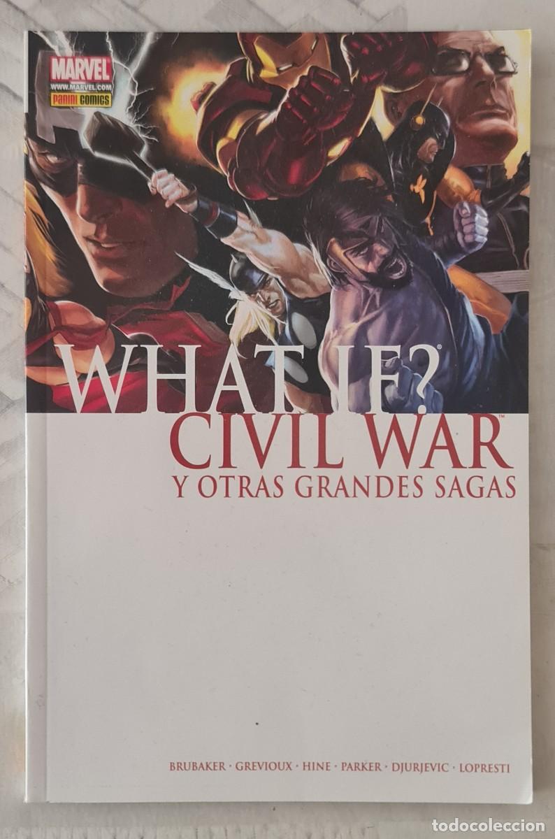 C&oacute;mics: WHAT IF CIVIL WAR Y OTRAS GRANDES SAGAS. Tomo unico. Panini Comics 2008.