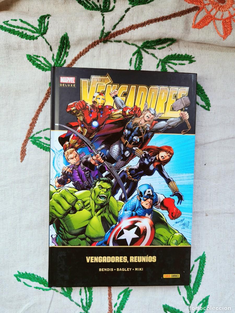 C&oacute;mics: Los Vengadores 6: Vengadores reun&iacute;os. Marvel Deluxe. Bendis. Panini.