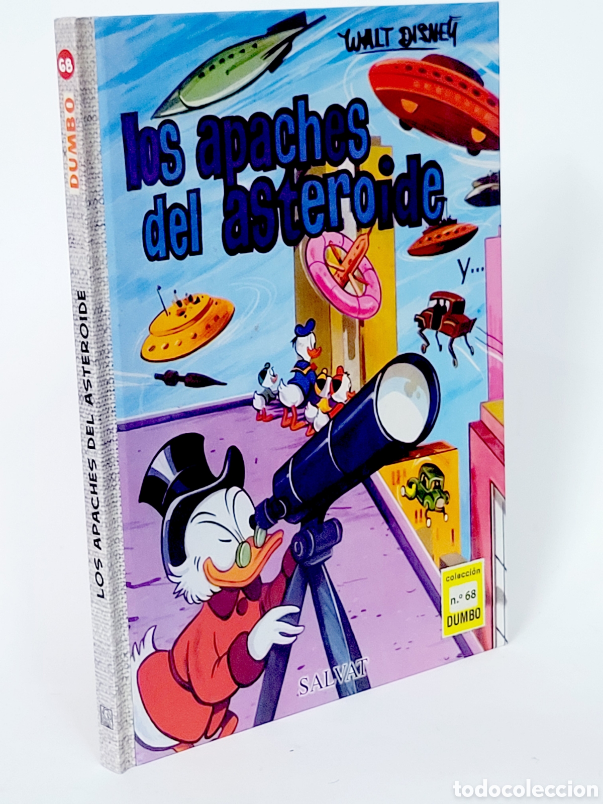 C&oacute;mics: C&Oacute;MIC COLECCI&Oacute;N DUMBO 68 LOS APACHES DEL ASTEROIDES WALT DISNEY SALVAT TAPA DURA DE KIOSCO
