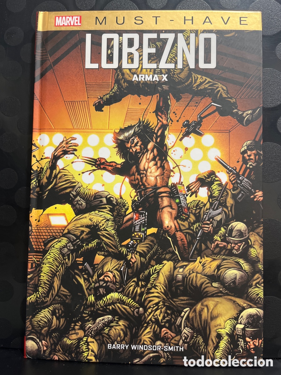 C&oacute;mics: MARVEL MUST HAVE N.43 LOBEZNO : ARMA X ( 2020/&hellip; )