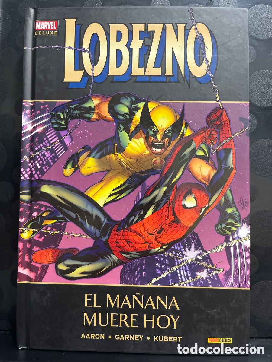 C&oacute;mics: LOBEZNO N.5 EL MA&Ntilde;ANA MUERE HOY MARVEL DELUXE ( 2009/2017 )