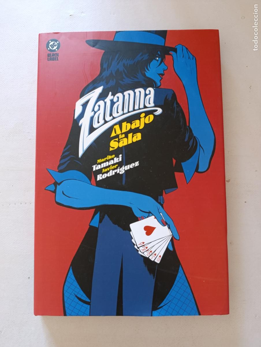 Comics: ZATANNA: ABAJO LA SALA - MARIKO TAMAKI, JAVIER RODRIGUEZ - DC BLACK LABEL - PANINI - TAPA DURA (CI)