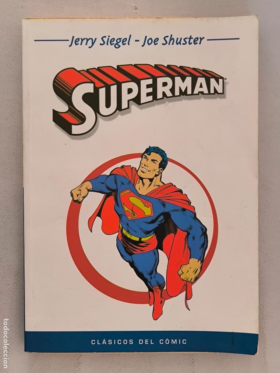 C&oacute;mics: SUPERMAN - JERRY SIEGEL, JOE SHUSTER - CLASICOS DEL COMIC - DC - PANINI (II)
