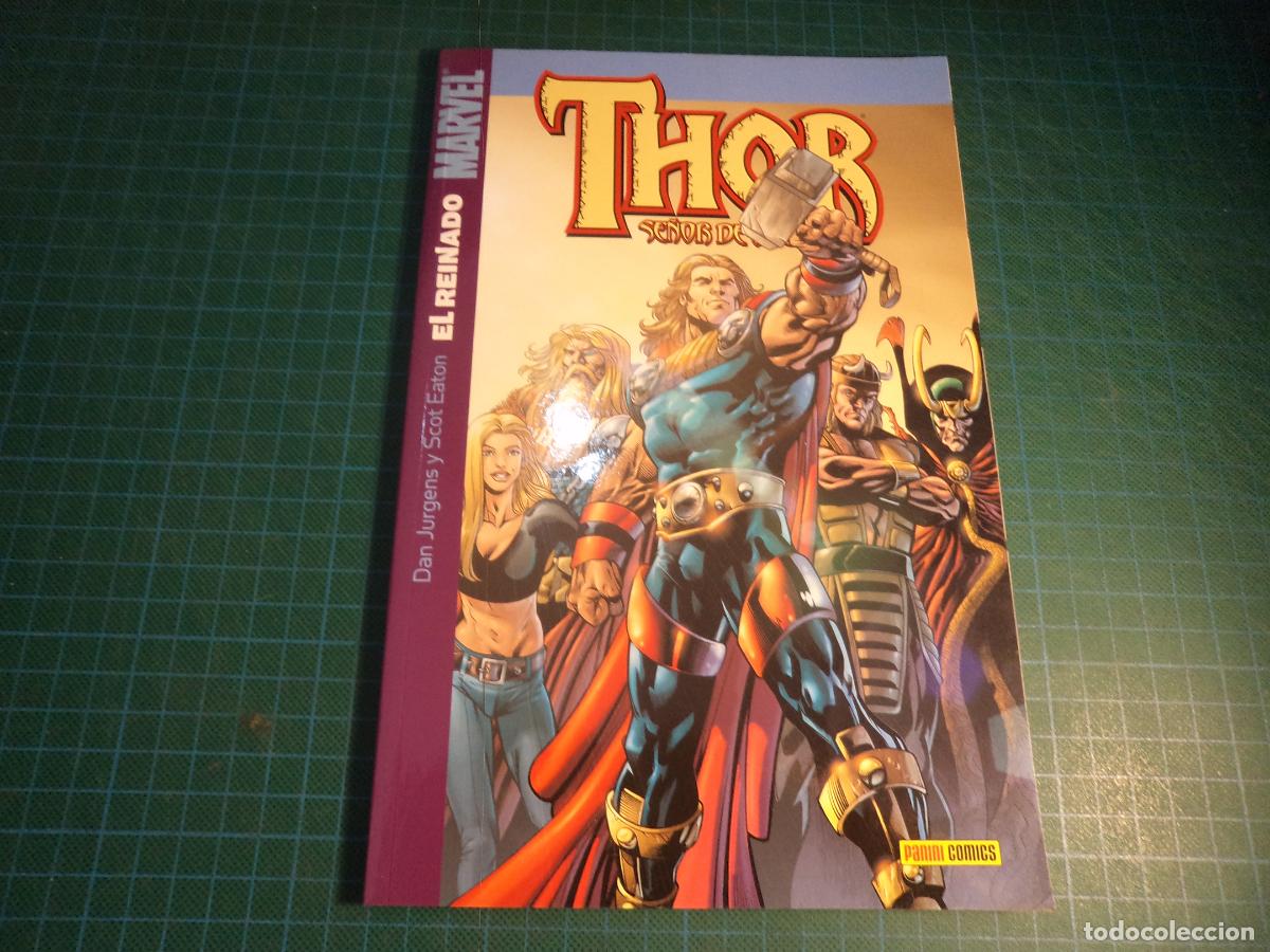 C&oacute;mics: Thor. Vol 5 N&ordm; 8. El reinado. Panini.