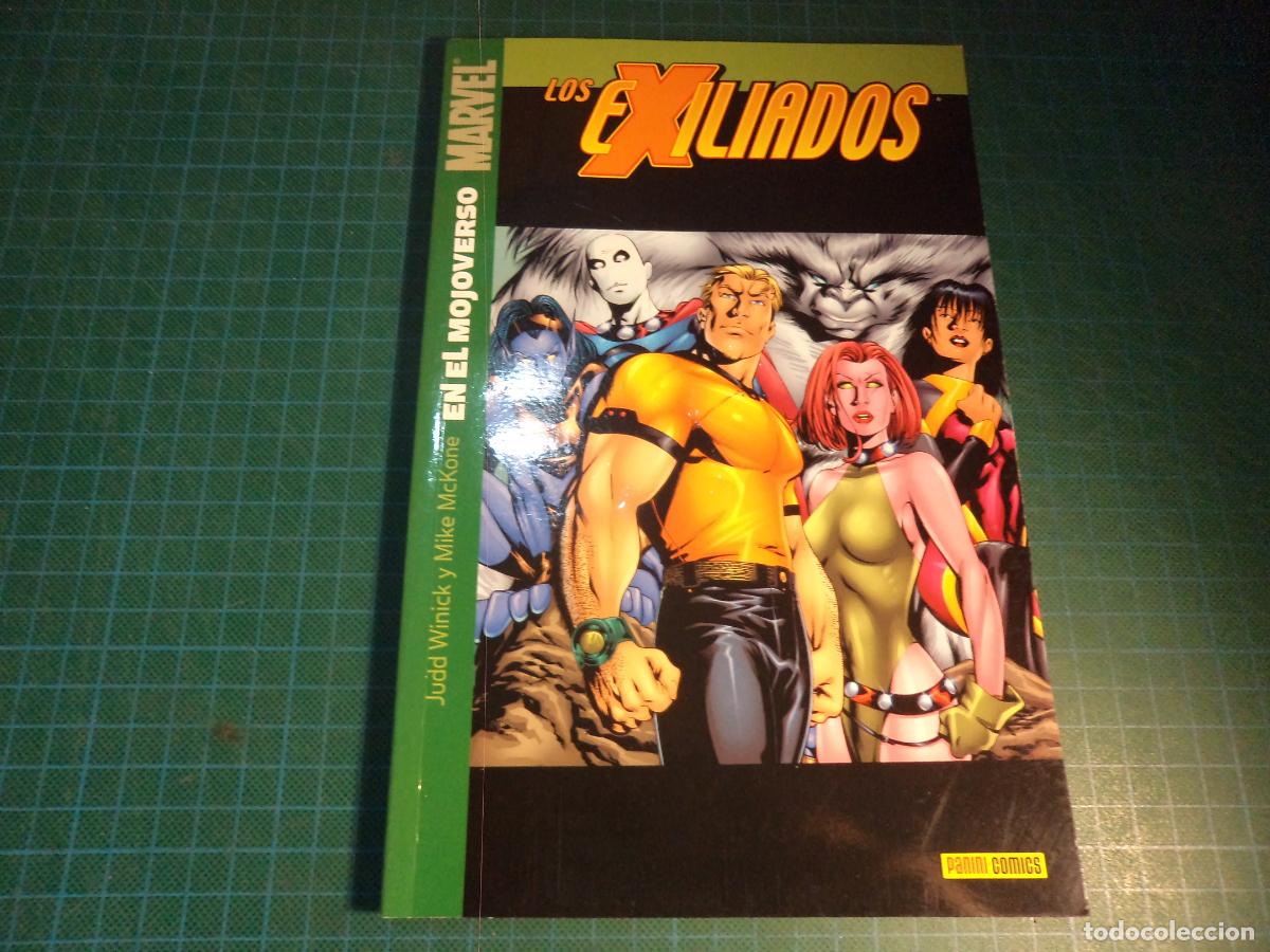 C&oacute;mics: Los exiliados. En el Mojoverso. Panini. (Ref. 9-B)