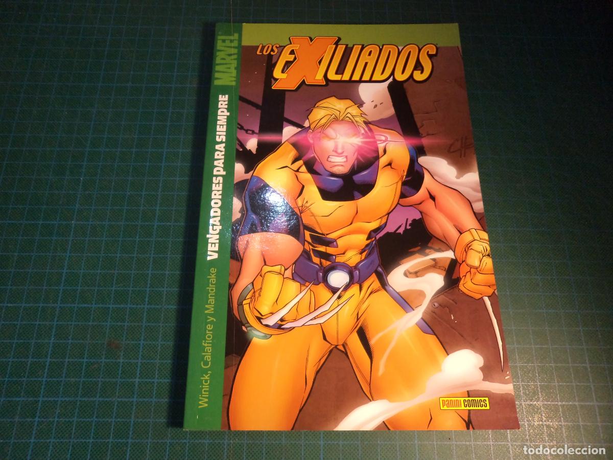C&oacute;mics: Los exiliados. Vengadores para siempre. Panini. (Ref. 9-B)