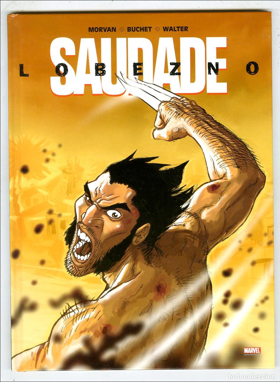 C&oacute;mics: Lobezno Saudade / Marvel (Panini, 2006) - Morvan / Buchet / Walter
