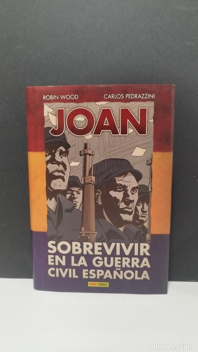 Comics: JOAN - SOBREVIVIR EN LA GUERRA CIVIL ESPA&Ntilde;OLA
