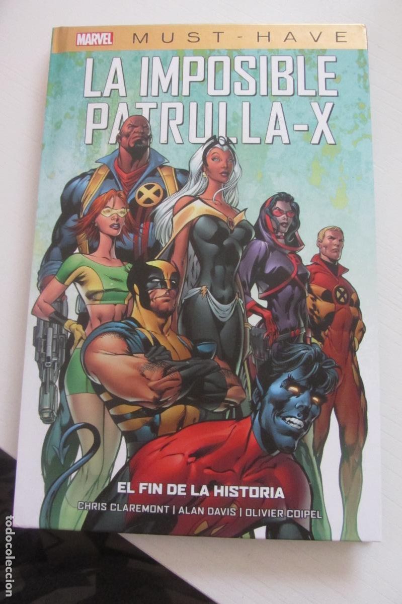 C&oacute;mics: MARVEL MUST HAVE LA IMPOSIBLE PATRULLA-X, 1 EL FIN DE LA HISTORIA CLAREMONT DAVIS TAPA DURA
