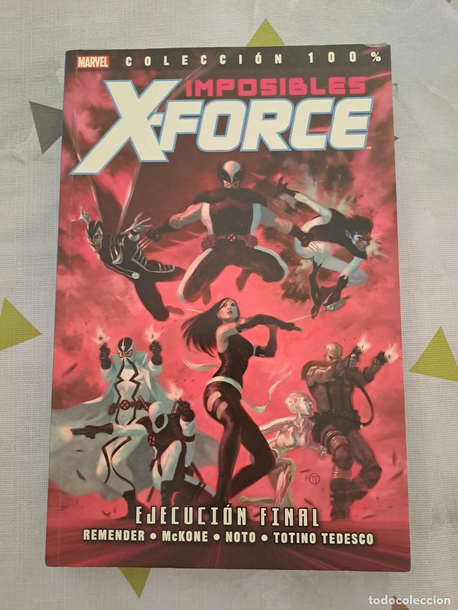 C&oacute;mics: Imposibles X-force 5, ejecucion final, Panini en muy buen estado