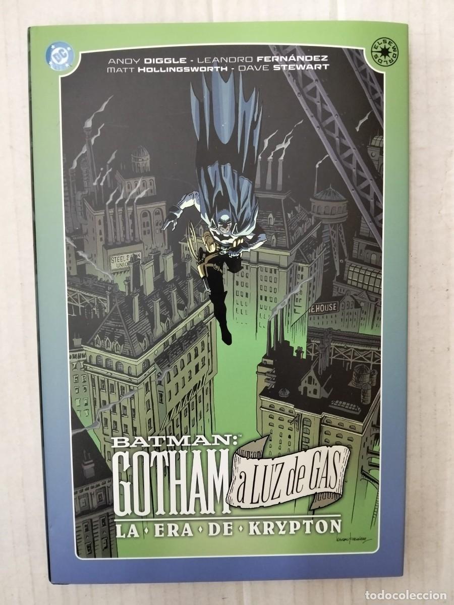 C&oacute;mics: BATMAN: GOTHAM A LUZ DE GAS. LA ERA DE KRYPTON. Andy Diggle, Leandro Fern&aacute;ndez