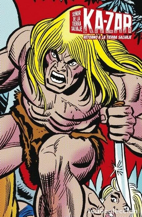 C&oacute;mics: MARVEL LIMITED EDITION: Ka-Zar, Se&ntilde;or de la Tierra Salvaje 2: Retorno a la Tierra Salvaje. PANINI.