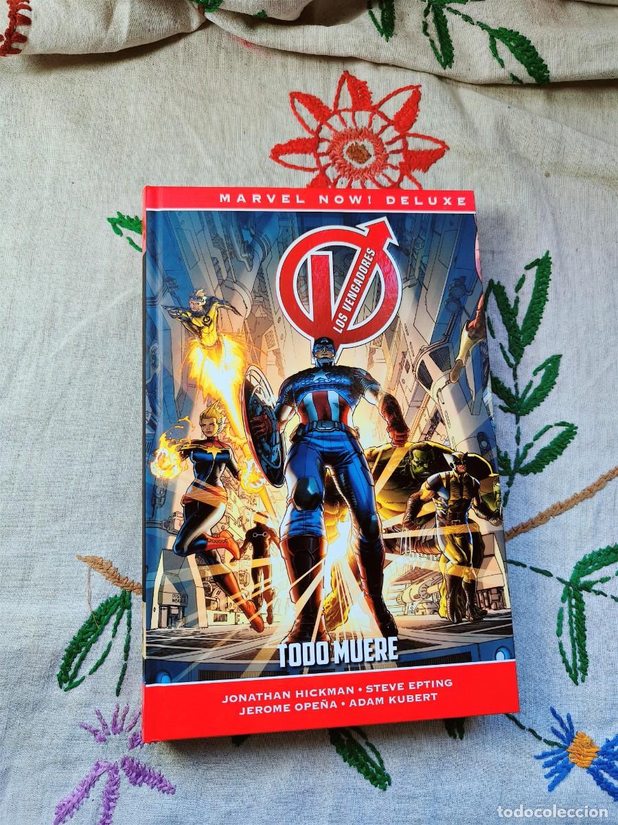 C&oacute;mics: Los Vengadores. Tomo 1. Todo muere. Marvel Now Deluxe. Jonathan Hickman. Panini.