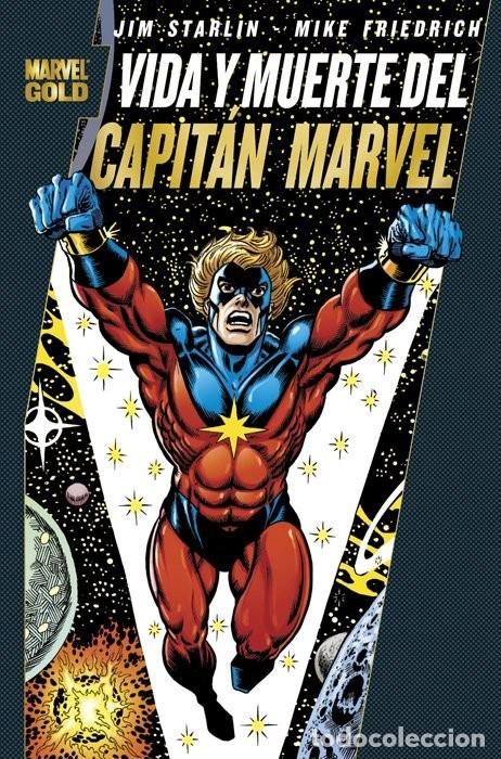 C&oacute;mics: Capit&aacute;n Marvel. Marvel Gold Vida y muerte del Capit&aacute;n Marvel