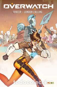 C&oacute;mics: Overwatch. Tracer: London Calling (Panini Comics) - Mariko Tamaki; Babs Tarr