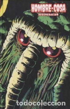 Comics: El Hombre Cosa 02. Regeneraci&oacute;n. Marvel Limited Edition (Panini Comics) - Steve Gerber; John Buscema