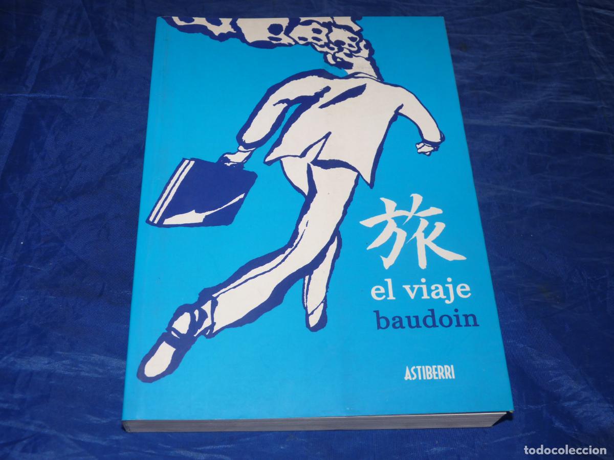 C&oacute;mics: El viaje Baudoin Astiberri OREFSLL