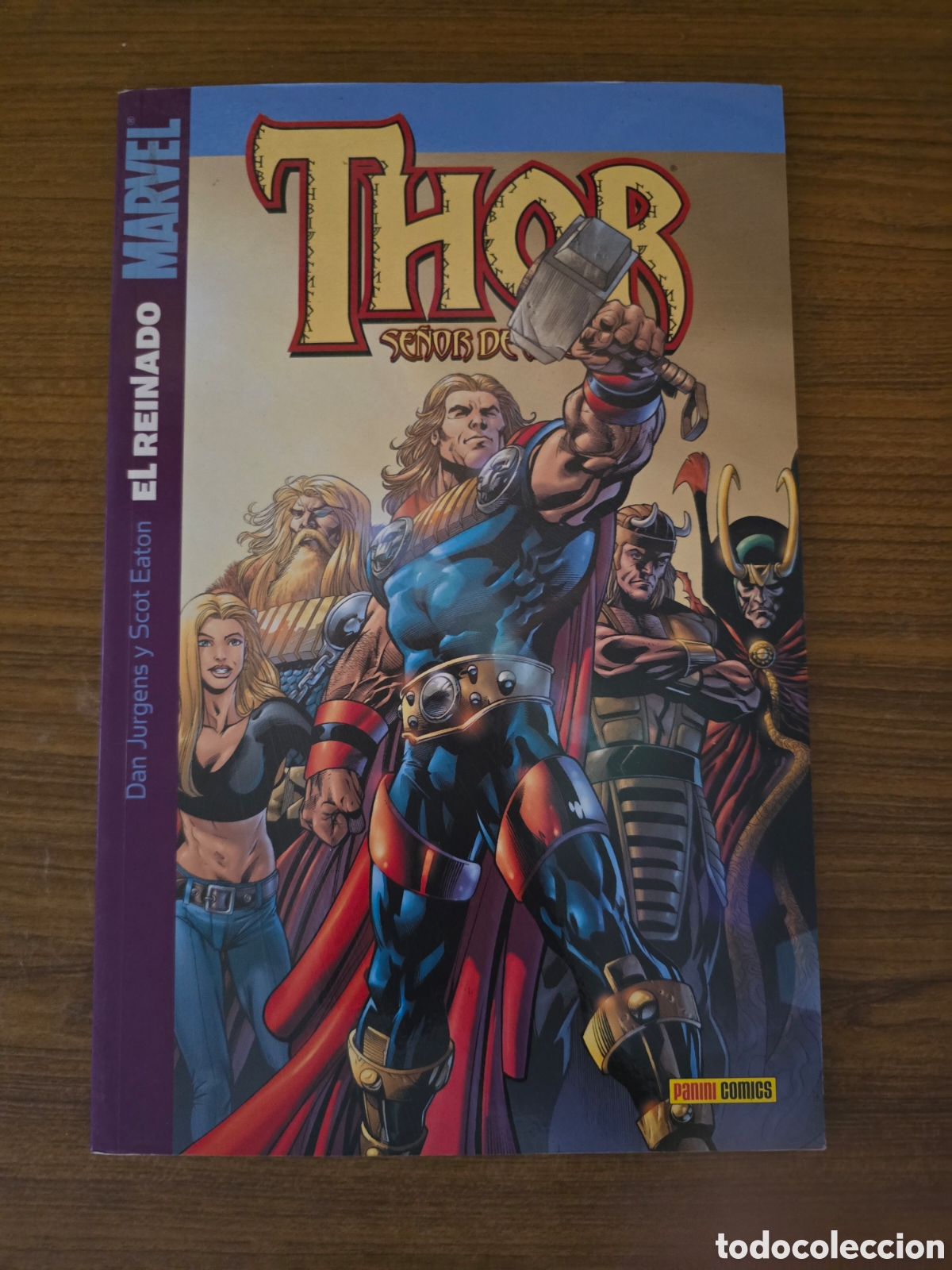 C&oacute;mics: THOR,EL REINADO,(PANINI COMICS-MARVEL)