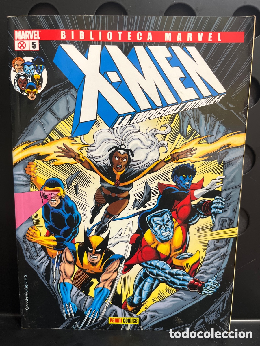 C&oacute;mics: X MEN N.5 BIBLIOTECA MARVEL : LA IMPOSIBLE PATRULLA X ( 2006/2008 )