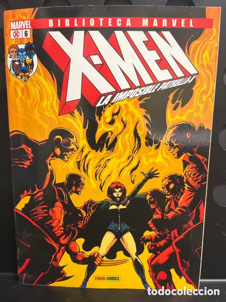 C&oacute;mics: X MEN N.6 BIBLIOTECA MARVEL : LA IMPOSIBLE PATRULLA X ( 2006/2008 )
