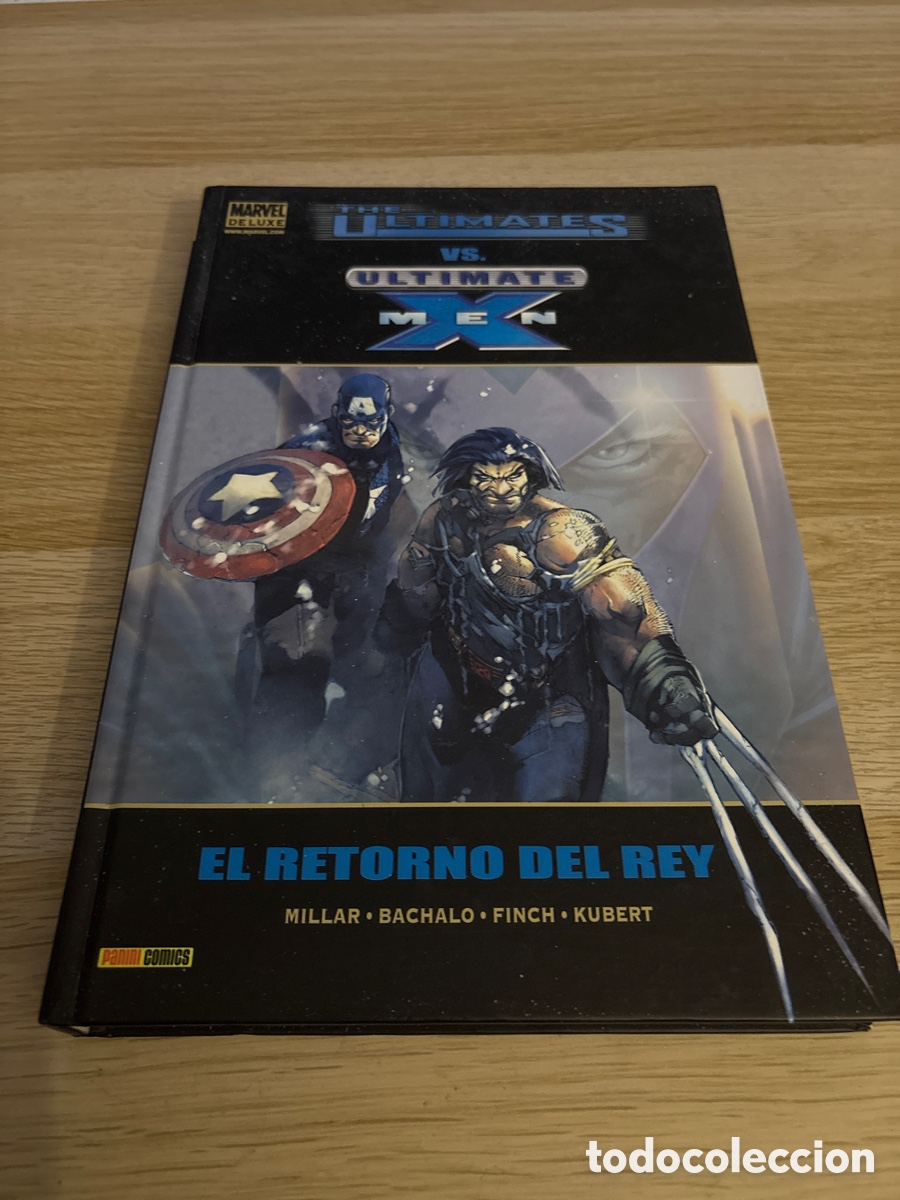 C&oacute;mics: The ultimates vs ultimates x Men . El retorno del rey . Millar