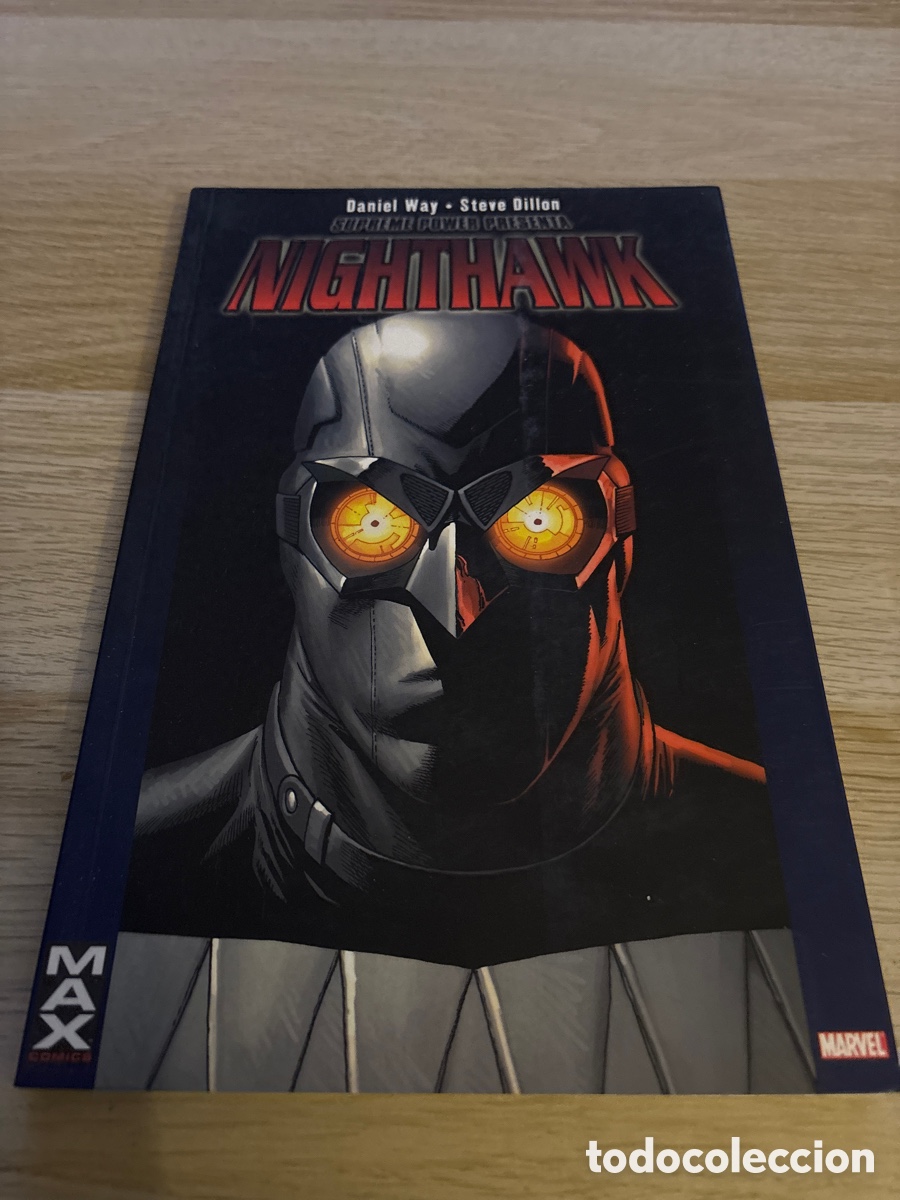 C&oacute;mics: Nighthawk. Daniel way. Max