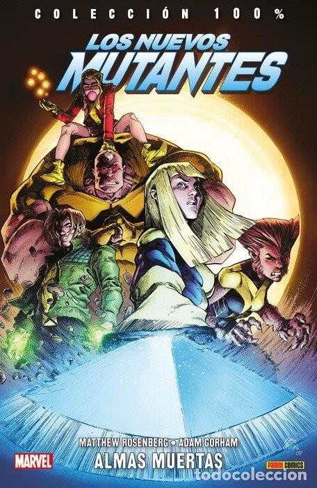 C&oacute;mics: 100% MARVEL: LOS NUEVOS MUTANTES - ALMAS MUERTAS - TOMO - PANINI