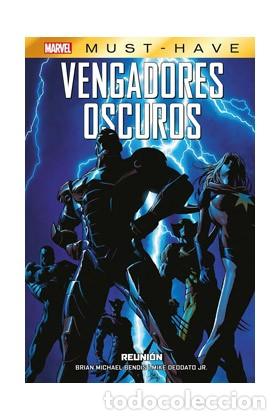 C&oacute;mics: MARVEL MUST-HAVE : VENGADORES OSCUROS 1 REUNION