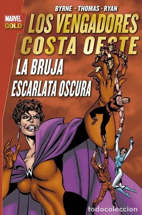 Comics: Los Vengadores Costa Oeste Marvel Gold 8 Byrne Bruja Escarlata Oscura PANINI