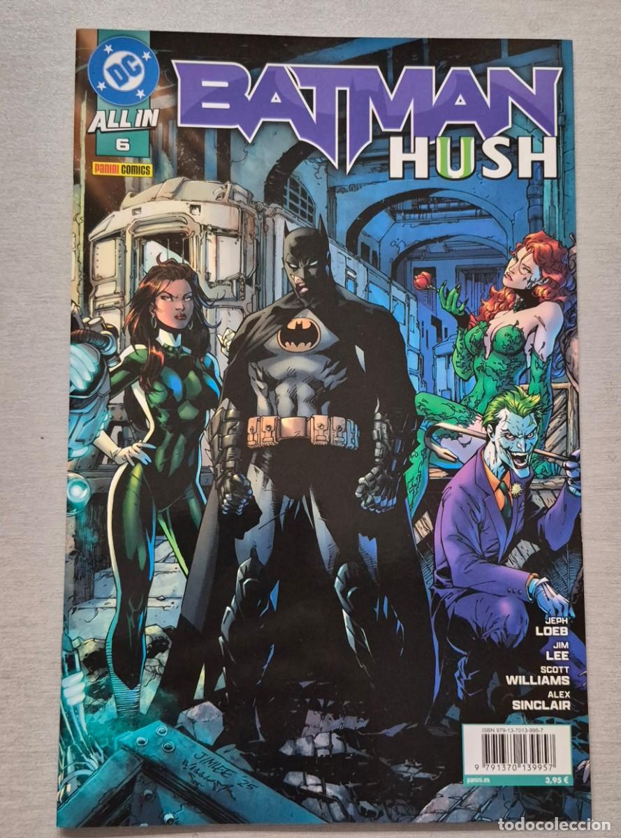 BATMAN HUSH II Nº 6 / JEPH LOEB JIM LEE / ALL IN - -DC - PANINI