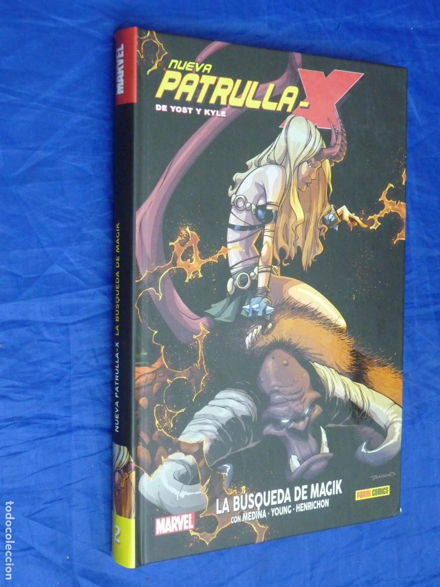C&oacute;mics: 100% Marvel HC. Nueva Patrulla-X de Yost y Kyle 2 La b&uacute;squeda de Magik OREFSLL