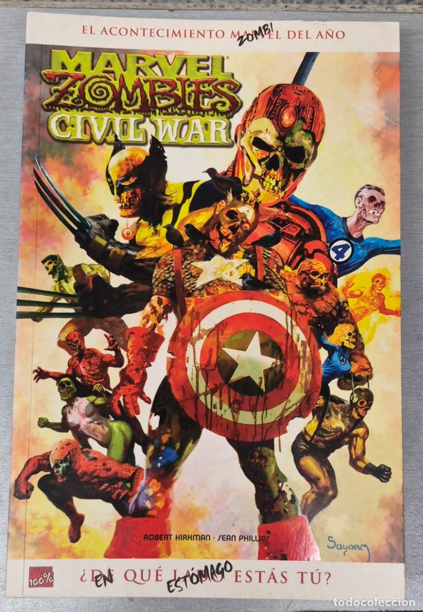 C&oacute;mics: MARVEL ZOMBIES CIVIL WAR :&iquest; EN QUE ESTOMAGO ESTAS TU? / ROBERT KIRKMAN - PHILLIPS / MARVEL - PANINI
