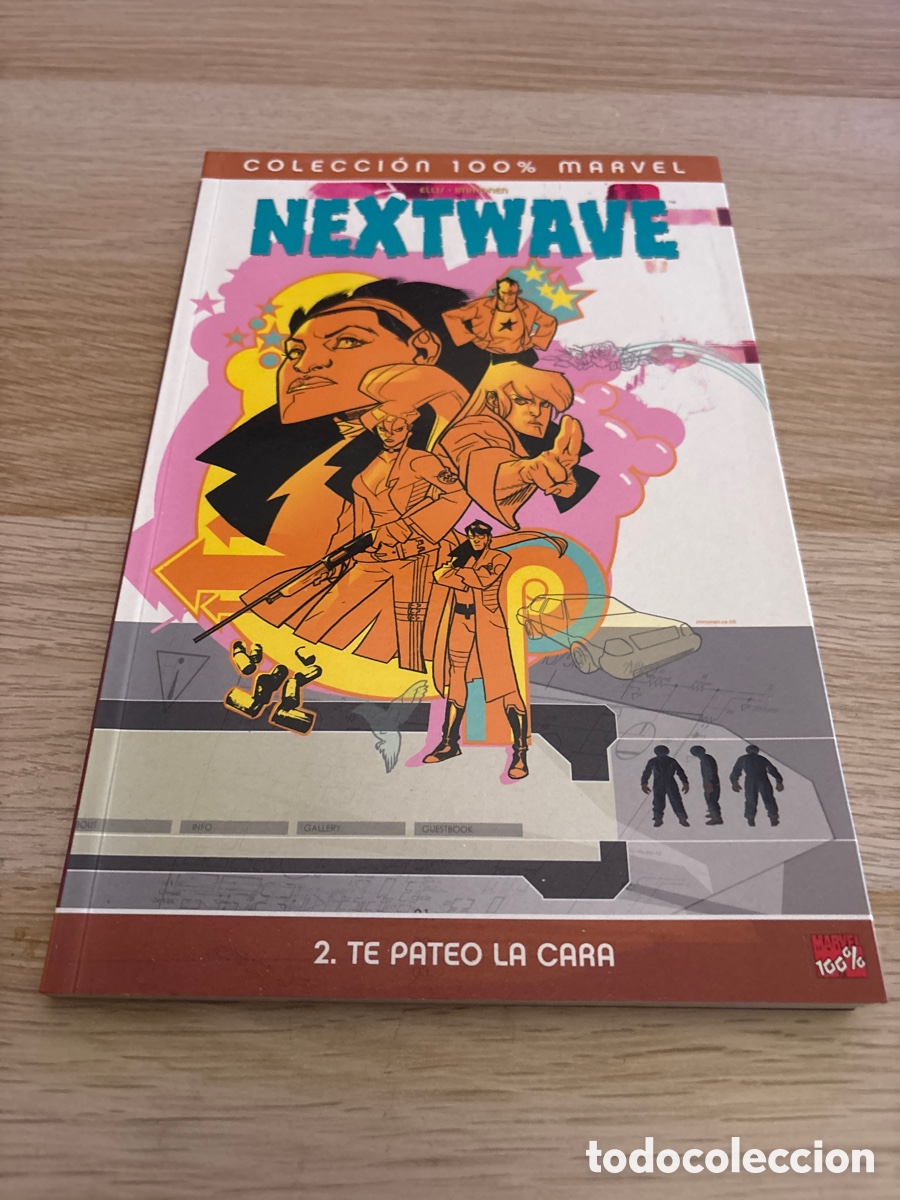 C&oacute;mics: Next wave. Te pareo la cara. Ellis