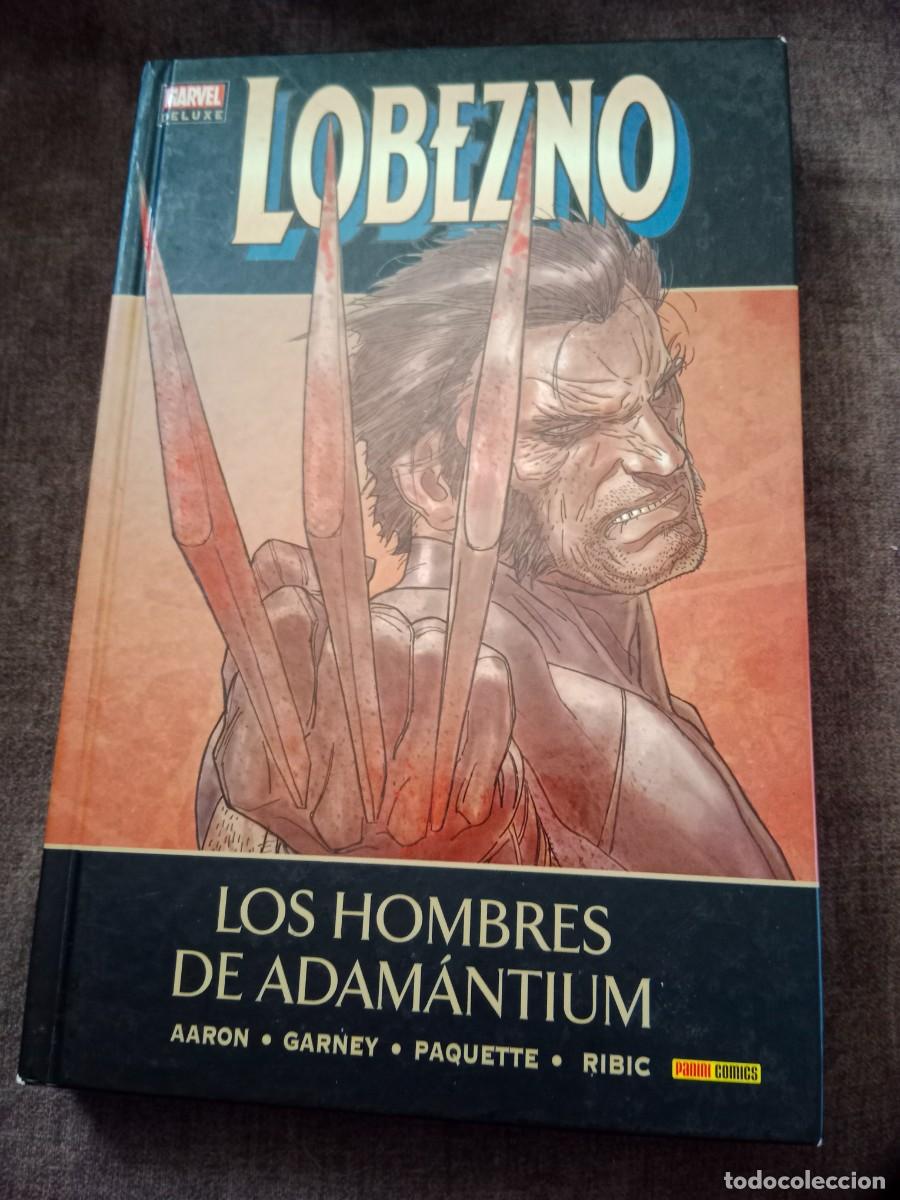 C&oacute;mics: MARVEL DE LUXE. LOBEZNO. LOS HOMBRES DE ADAMANTIUM. AARON, GARNEY, PAQUETTE, RIBIC. PANINI