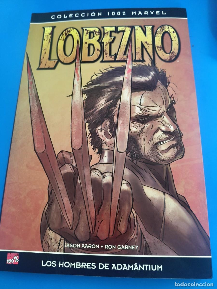 C&oacute;mics: 100% Lobezno: Los hombres de adamantium (2010) Jason AAron Ron Garney Arma-X