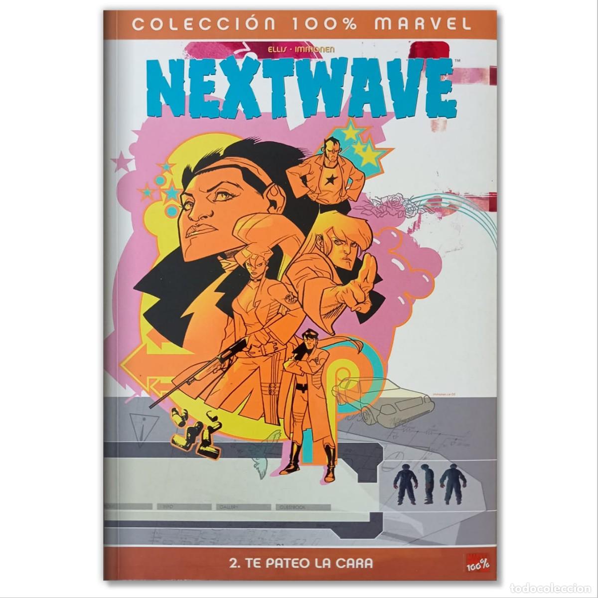 C&oacute;mics: NEXTWAVE 2 TE PATEO LA CARA