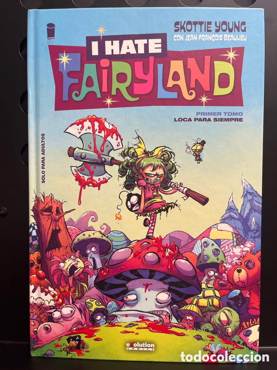 C&oacute;mics: I HATE FAIRYLAND VOL.1 PRIMER TOMO : LOCA PARA SIEMPRE IMAGE EVOLUTION ( 2017/2024 )