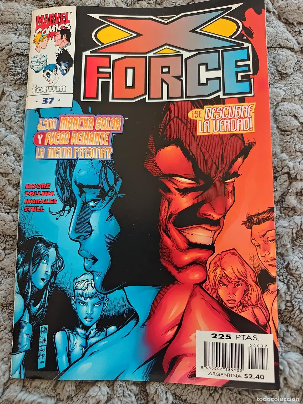 C&oacute;mics: X-Force n&ordm; 37 - &iquest;Son Mancha Solar y Fuego Reinante la misma persona?