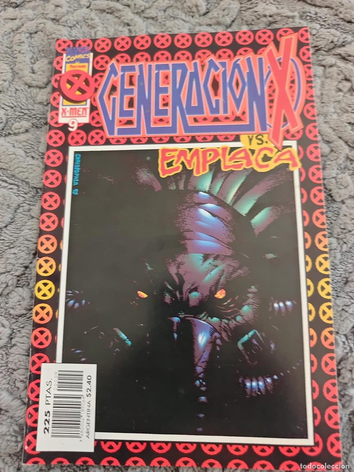 C&oacute;mics: Generaci&oacute;n X n&ordm; 9 - Generaci&oacute;n X vs. Emplaca